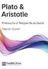 Stephen Loxton, Peter Baron, Liz Jones - Plato & Aristotle Study Guide