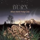 Allison Adelle Hedge Coke, Dustin Illetewahke Mater - Burn