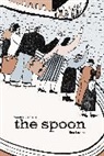 Sandra Siemens, Bea Lozano - The Spoon