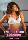Lara Steele - Entrenador Cornudo