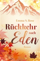 Emma S Rose, Emma S. Rose - Rückkehr nach Eden