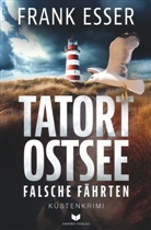 Frank Esser - Tatort Ostsee: Falsche Fährten