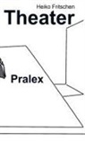 Heiko Fritschen - Pralex