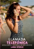 Lara Steele - Llamada Telefónica