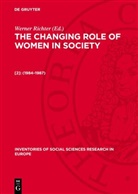 Liisa Husu, Arnaud Marks, Werner Richter - The Changing Role of Women in Society - [2]: 1984-1987