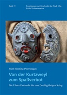Wolf-Henning Petershagen - Von der Kurtzweyl zum Spaßverbot