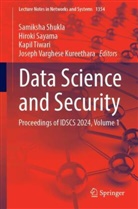 Joseph Varghese Kureethara, Hiroki Sayama, Samiksha Shukla, Kapil Tiwari, Kapil Tiwari et al - Data Science and Security