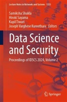 Joseph Varghese Kureethara, Hiroki Sayama, Samiksha Shukla, Kapil Tiwari, Kapil Tiwari et al - Data Science and Security