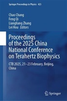 Chao Chang, Lei Hou, Feng Qi, Liangliang Zhang, Liangliang Zhang et al - Proceedings of the 2025 China National Conference on Terahertz Biophysics