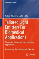 Nelson Oshogwue Etafo, Nelson Oshogwue Etafo - Tailored Light Emitters For Biomedical Applications