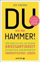 Jen Sincero - Du bist der Hammer!