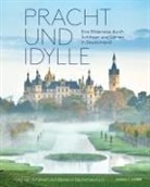 Schlösser und Gärten in Deutschland e. V., Schlösser und Gärten in Deutschland e V - Pracht und Idylle