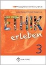 Luisa Henze, Christian Klager - Ethik erleben 3