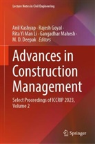 M. D. Deepak, Rajesh Goyal, Anil Kashyap, Rita Yi Man Li, Gangadhar Mahesh, Rita Yi Man Li et al - Advances in Construction Management