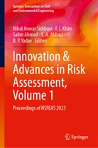 S A Abbasi, S. A. Abbasi, Salim Ahmed, Salim Ahmed et al, F I Khan, F I Khan... - Innovation & Advances in Risk Assessment, Volume 1