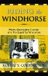 Robert S. Corrington - Riding the Windhorse