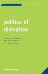 Joshua Ramey, Ramey Joshua - Politics of Divination