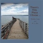 H. L. Hix, Heather Lang - There's This Place I Know