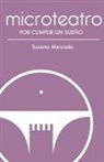 Susana Mercado - Microteatro por cumplir un sueño