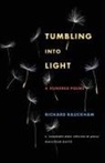 Richard Bauckham - Tumbling Into Light