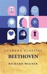 Richard Wagner - Beethoven