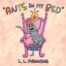 L. L. Manning - Ants in My Bed