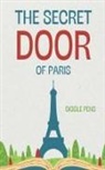 Giggle Pens - The Secret Door of Paris
