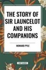 Howard Pyle - The Story of Sir Launcelot and His Companions