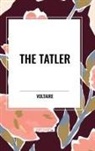 Voltaire - The Tatler