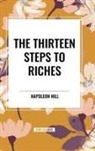 Napoleon Hill - The Thirteen Steps to Riches