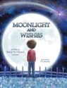 Randi Woodward Larsen - Moonlight and Wishes