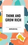Napoleon Hill - Think and Grow Rich