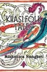 Rishotica Nongbet - Khasi Folk Tales