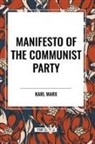 Karl Marx - Manifesto of the Communist Party