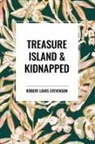 Robert Louis Stevenson - Treasure Island & Kidnapped