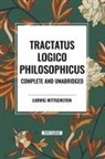 Ludwig Wittgenstein - Tractatus Logico-Philosophicus Complete and Unabridged