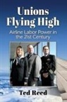 Ted Reed - Unions Flying High