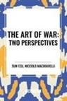 Niccolò Machiavelli, Sun Tzu - The Art of War