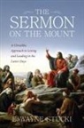E. Wayne Stucki - The Sermon on the Mount