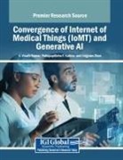 Polinpapilinho F. Katina, V. Vinoth Kumar, Jingyuan Zhao - Convergence of Internet of Medical Things (IoMT) and Generative AI
