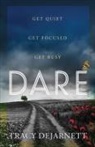Tracy Dejarnett - Dare
