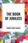 R. H. Charles, Robert Henry Charles - The Book of Jubilees