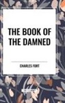 Charles Fort - The Book of the Damned