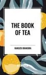 Kakuzo Okakura - The Book of Tea