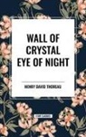 Algis Budrys - Wall of Crystal, Eye of Night