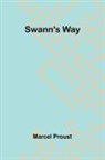 Marcel Proust - Swann's Way