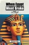 Holman Day - When Egypt Went Broke A Novel