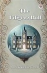 Anna Katherine Green - The Filigree Ball