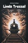 Anthony Trollope - Linda Tressel