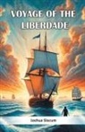 Joshua Slocum - Voyage Of The Liberdade